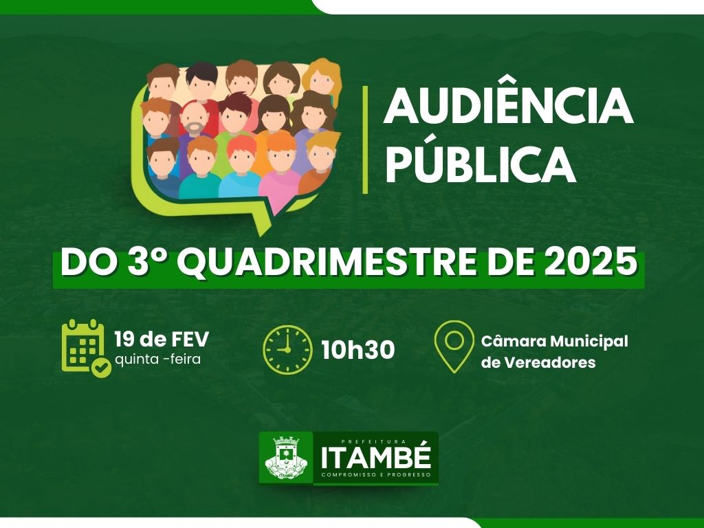 Prefeitura de Itambé convoca população para Audiência Pública do 3º Quadrimestre de 2025 no dia 19 de fevereiro