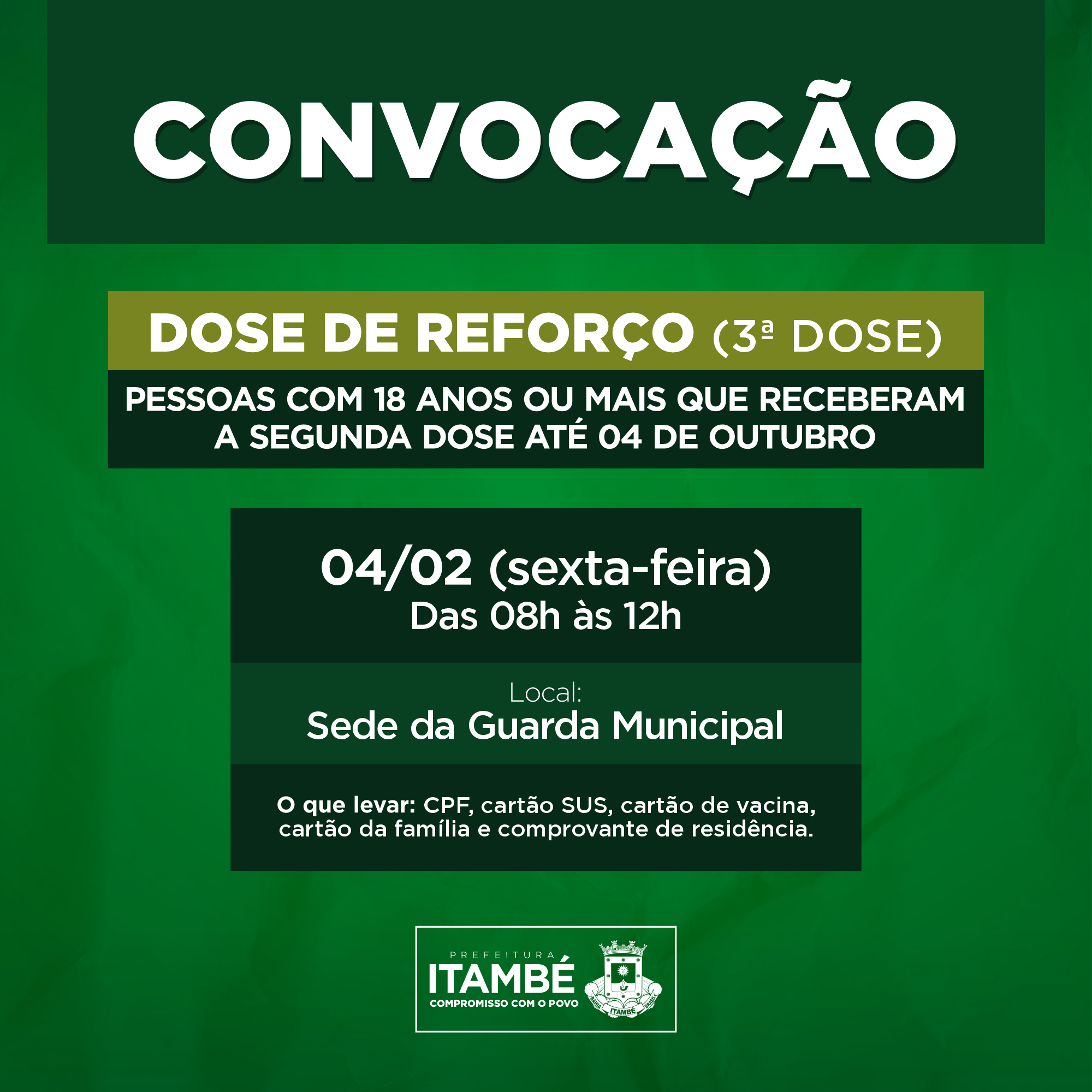Nesta sexta (04), Itambé estará aplicando a dose de reforço contra a Covid-19
