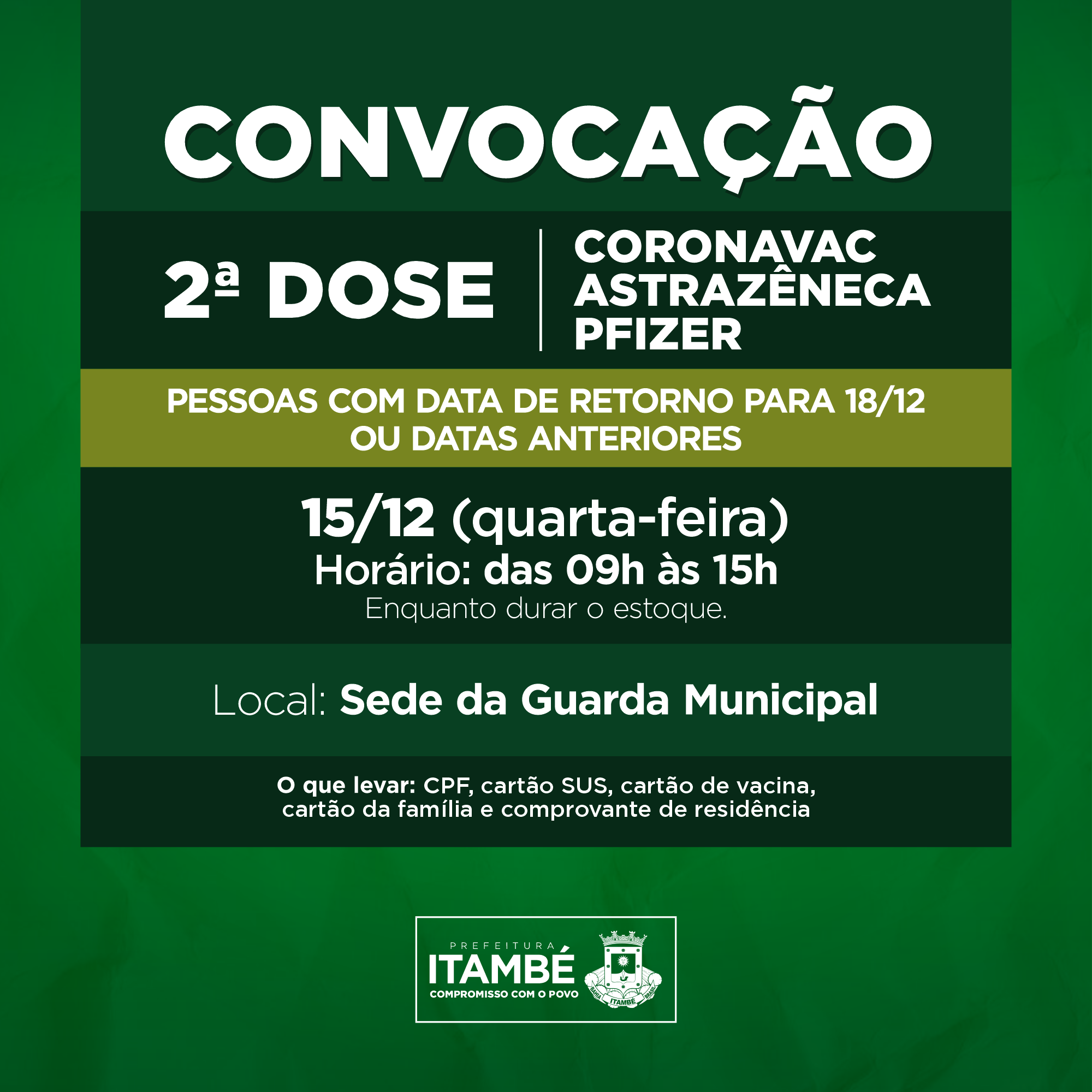 Nesta quarta (15), Itambé segue aplicando a 2ª dose contra a Covid-19