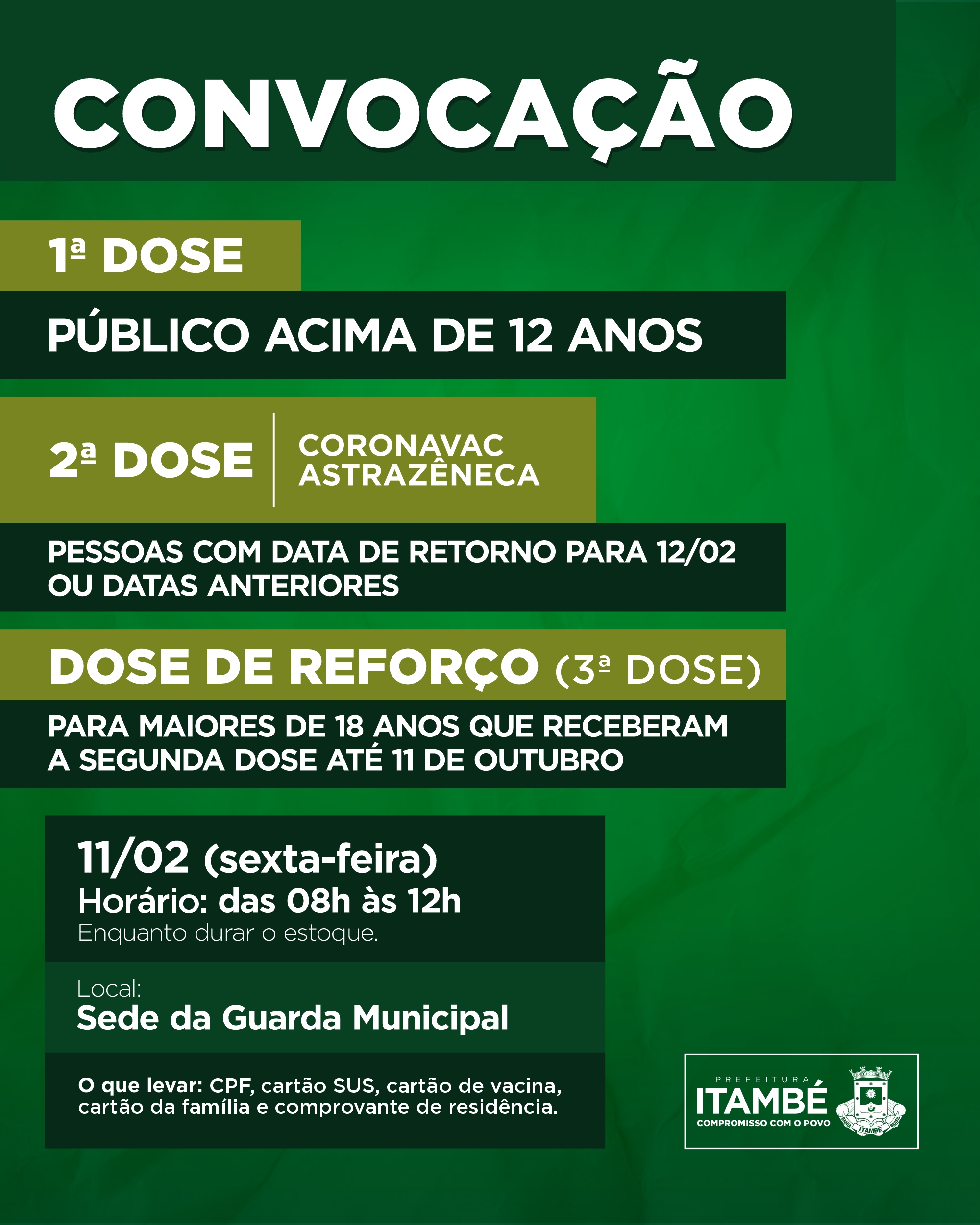 Nesta sexta (11), Itambé segue aplicando 1ª dose, 2ª dose da Coronavac e Astrazeneca, além do reforço