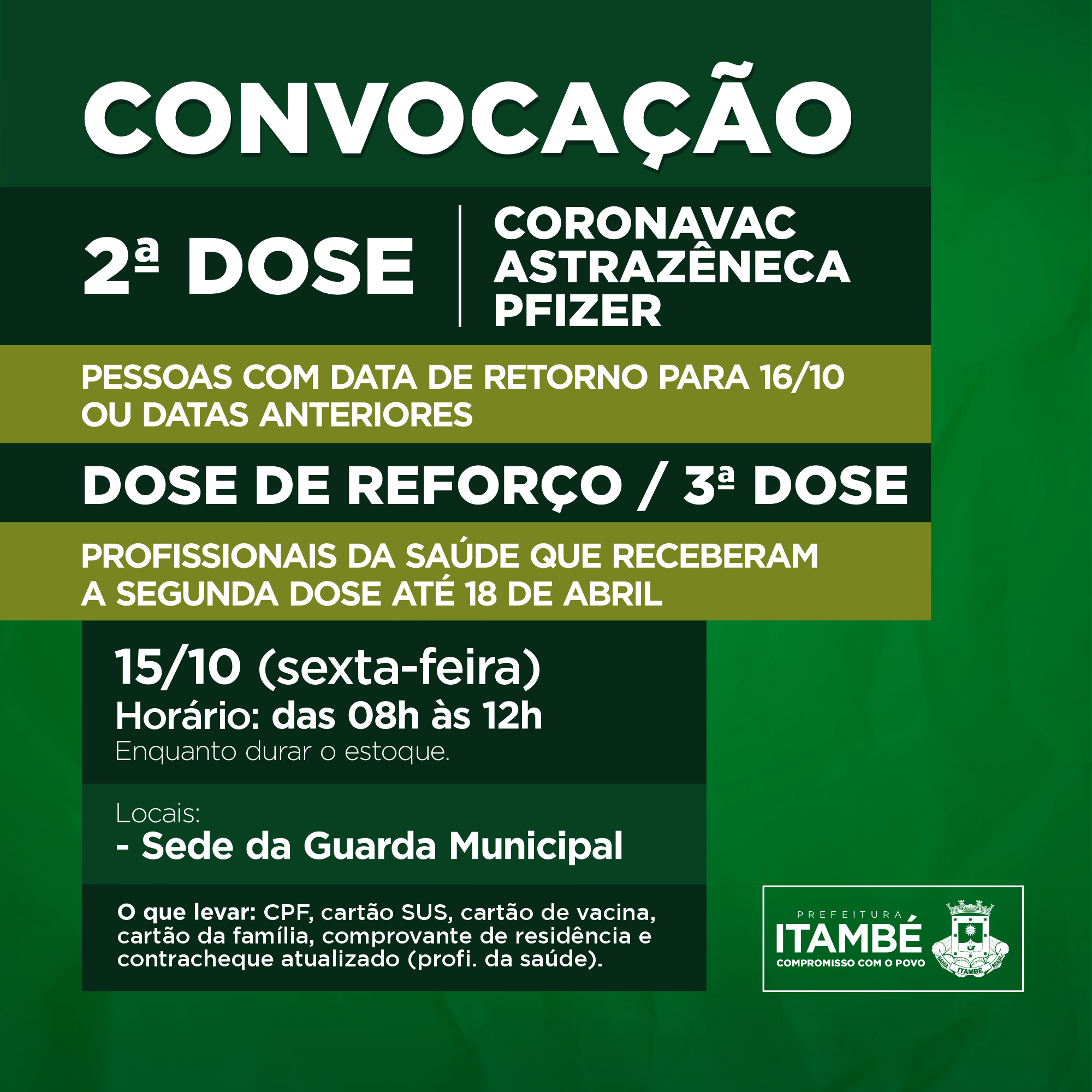 Nesta sexta (15), Itambé segue aplicando a 2ª dose da vacina contra a Covid-19 e dose de reforço nos profissionais da Saúde