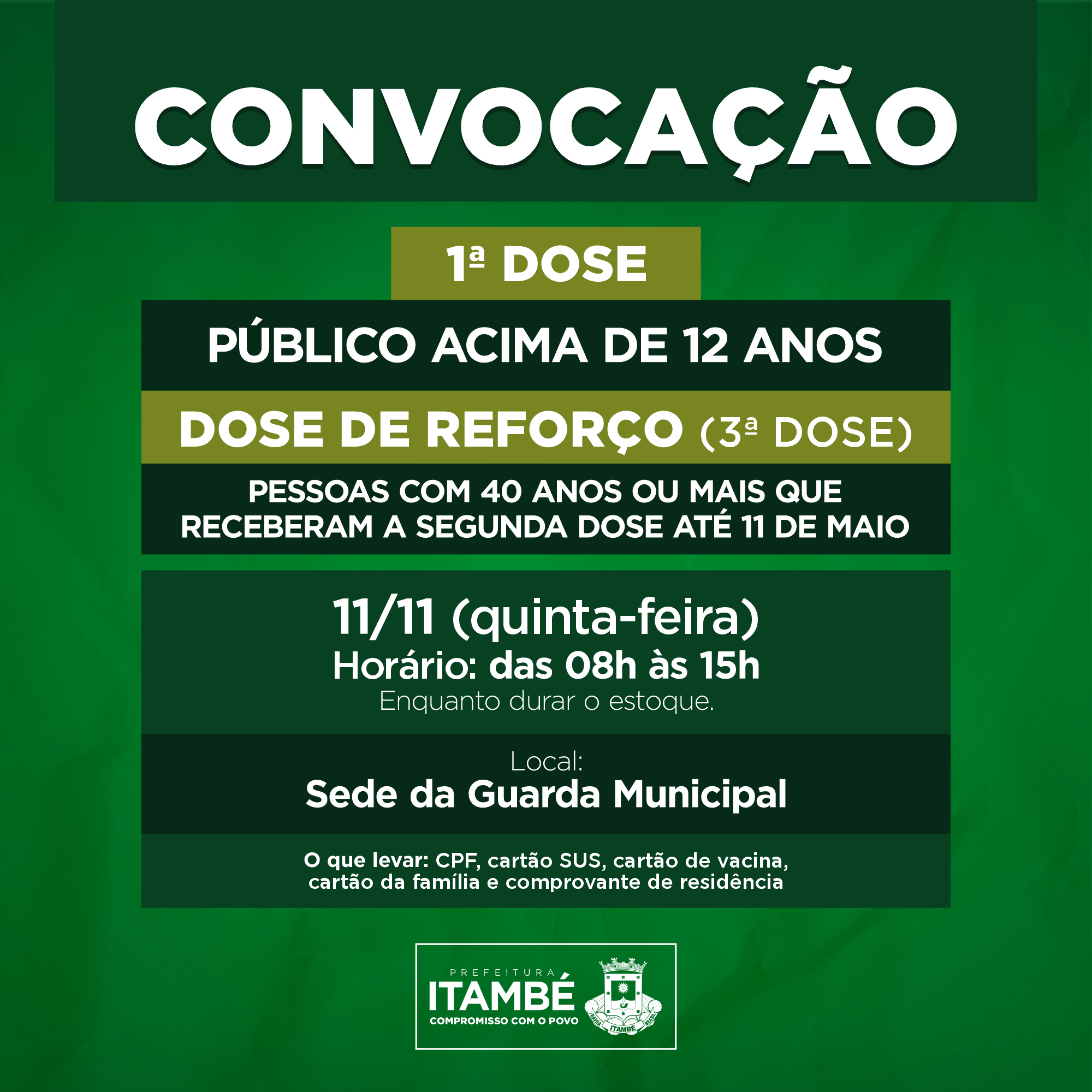 Nesta quinta (11), Itambé estará aplicando a 1ª dose no público acima de 12 anos e reforço nas pessoas com 40 ou mais