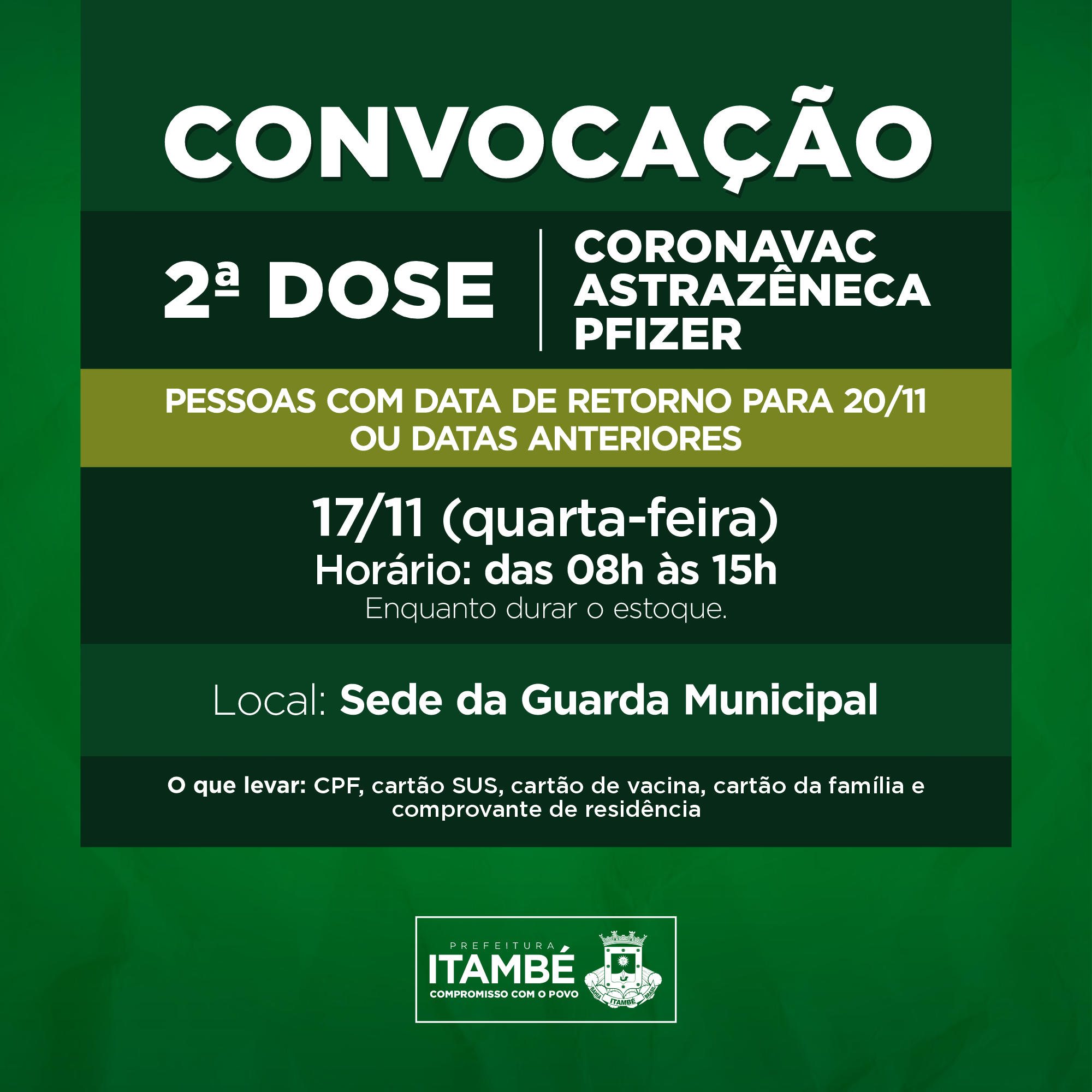 Nesta quarta (17), Itambé segue aplicando a 2ª dose contra a Covid-19