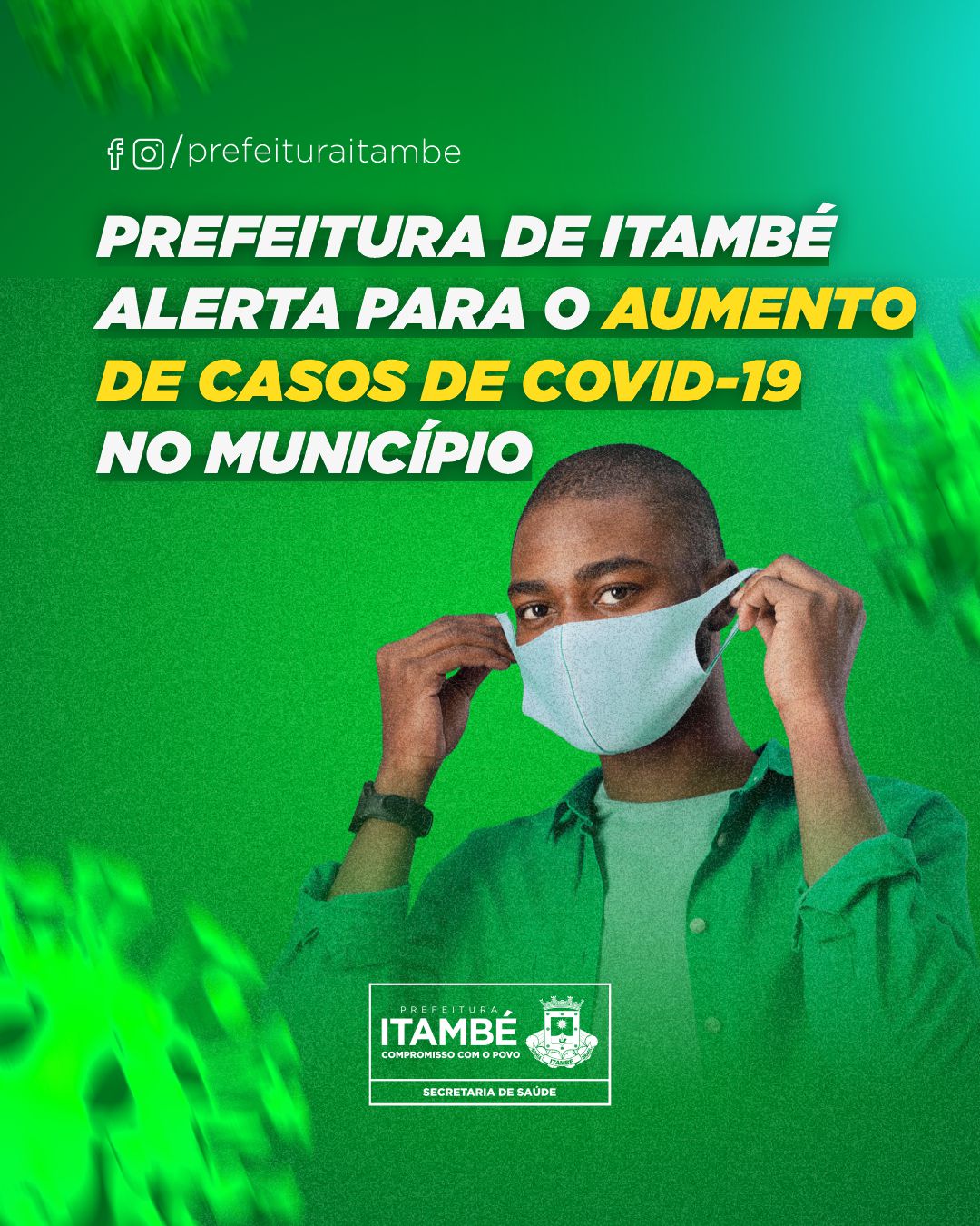 Prefeitura de Itambé alerta para o aumento de casos de Covid-19 no município