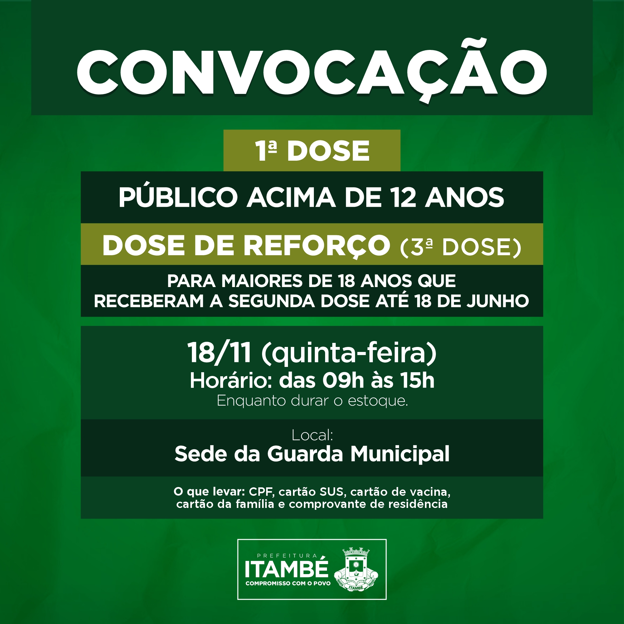 Nesta quinta (18), Itambé segue aplicando a 1ª dose e reduz intervalo de reforço
