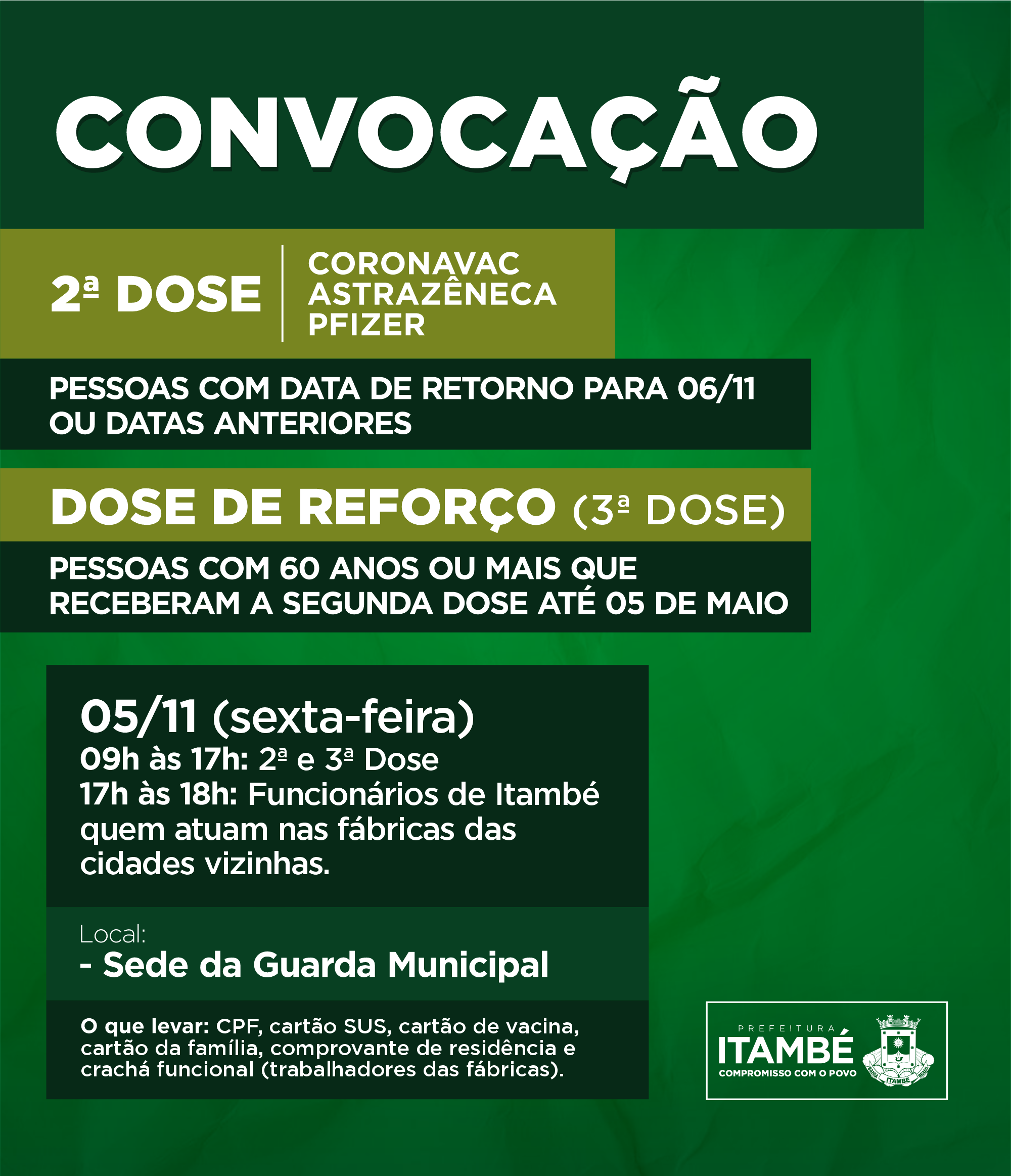 Nesta sexta (05), Itambé amplia público da 3ª dose e segue aplicando a 2ª dose, com prioridade para os trabalhadores da Azaleia e DASS