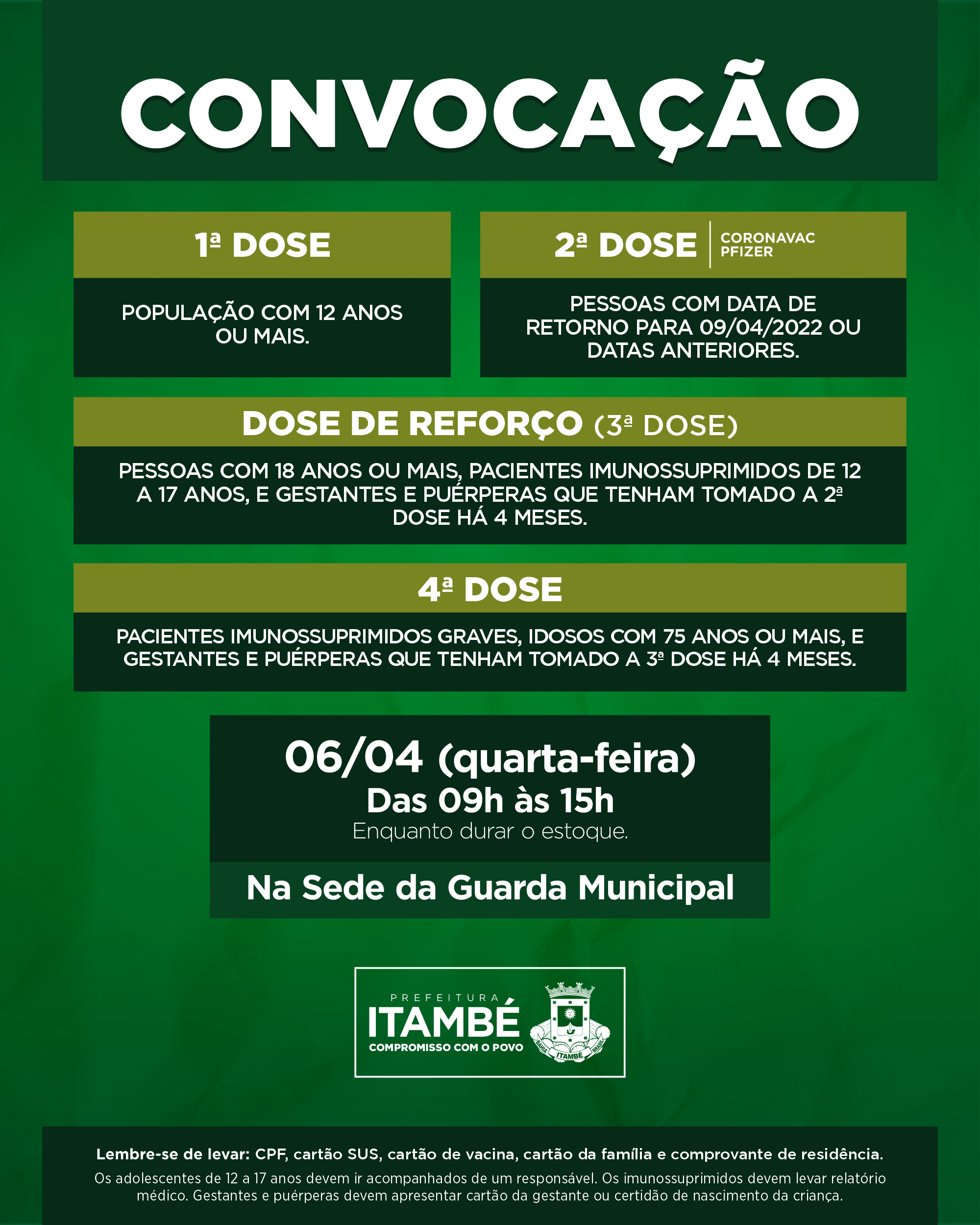 Nesta quarta (06), Itambé segue aplicando 1ª, 2ª, 3ª e 4ª contra a Covid-19