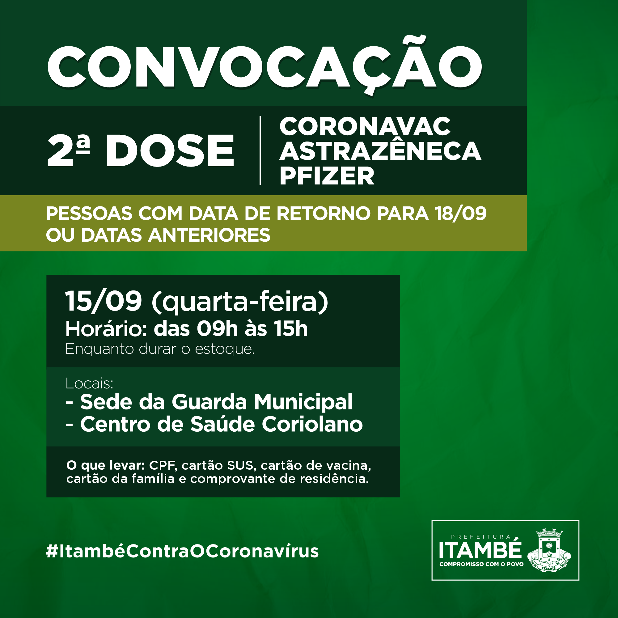 Nesta quarta (15), Itambé segue aplicando a segunda dose da vacina contra a Covid-19